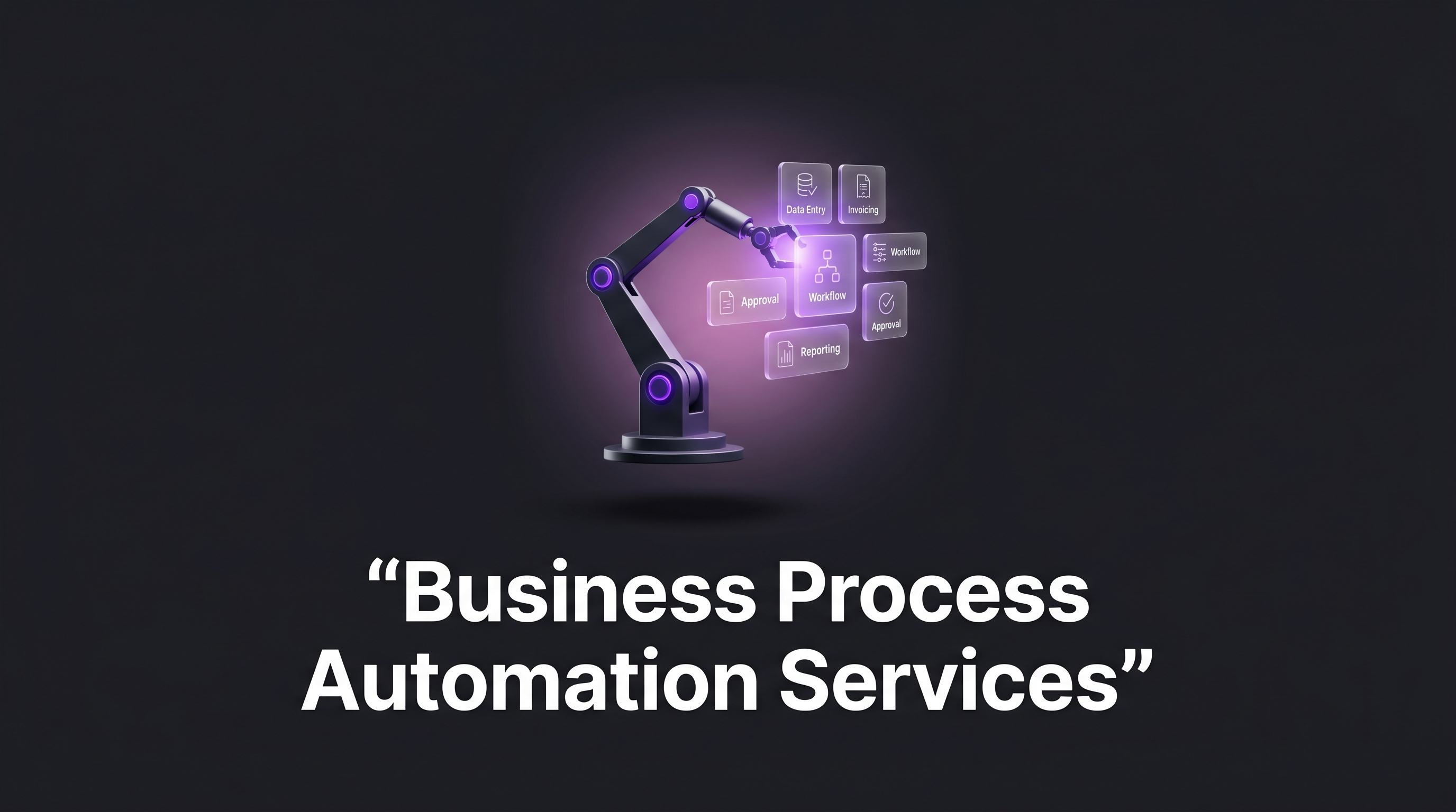 Our Business Process Automation Services Process
