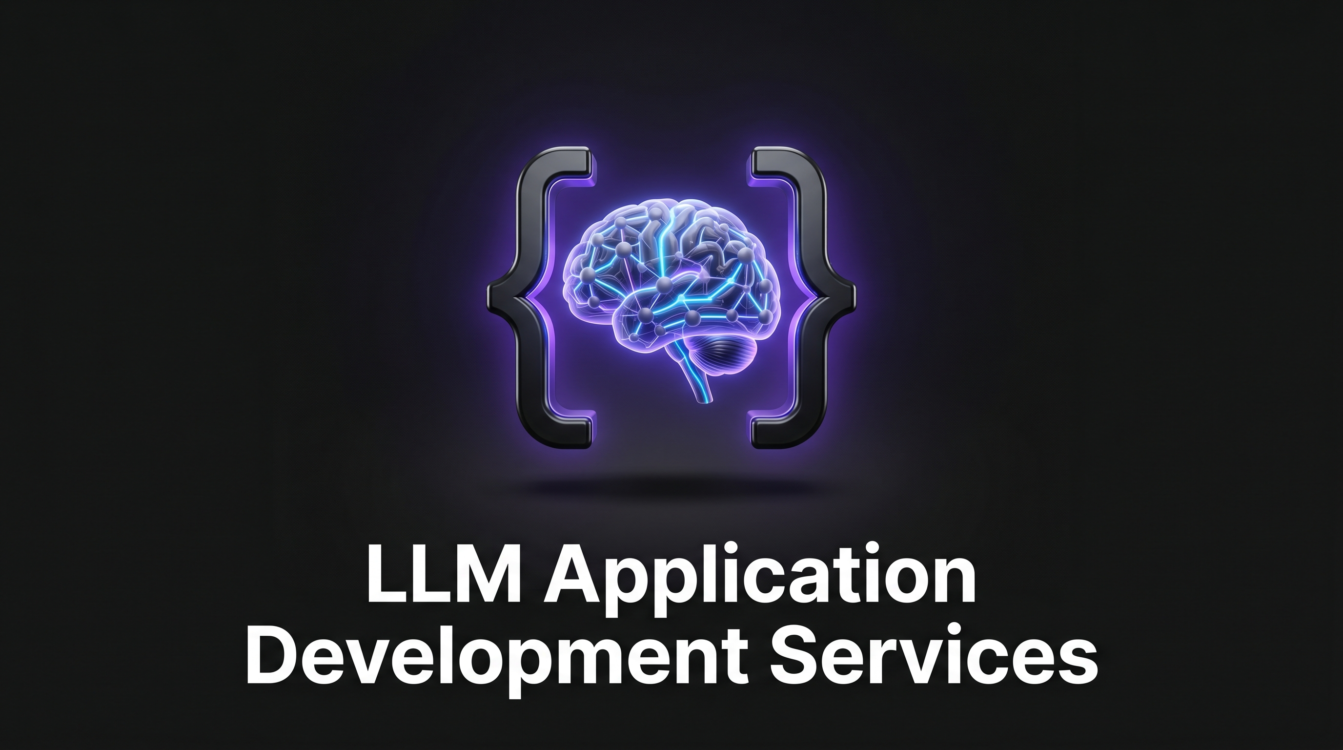 LLM Application Development Services