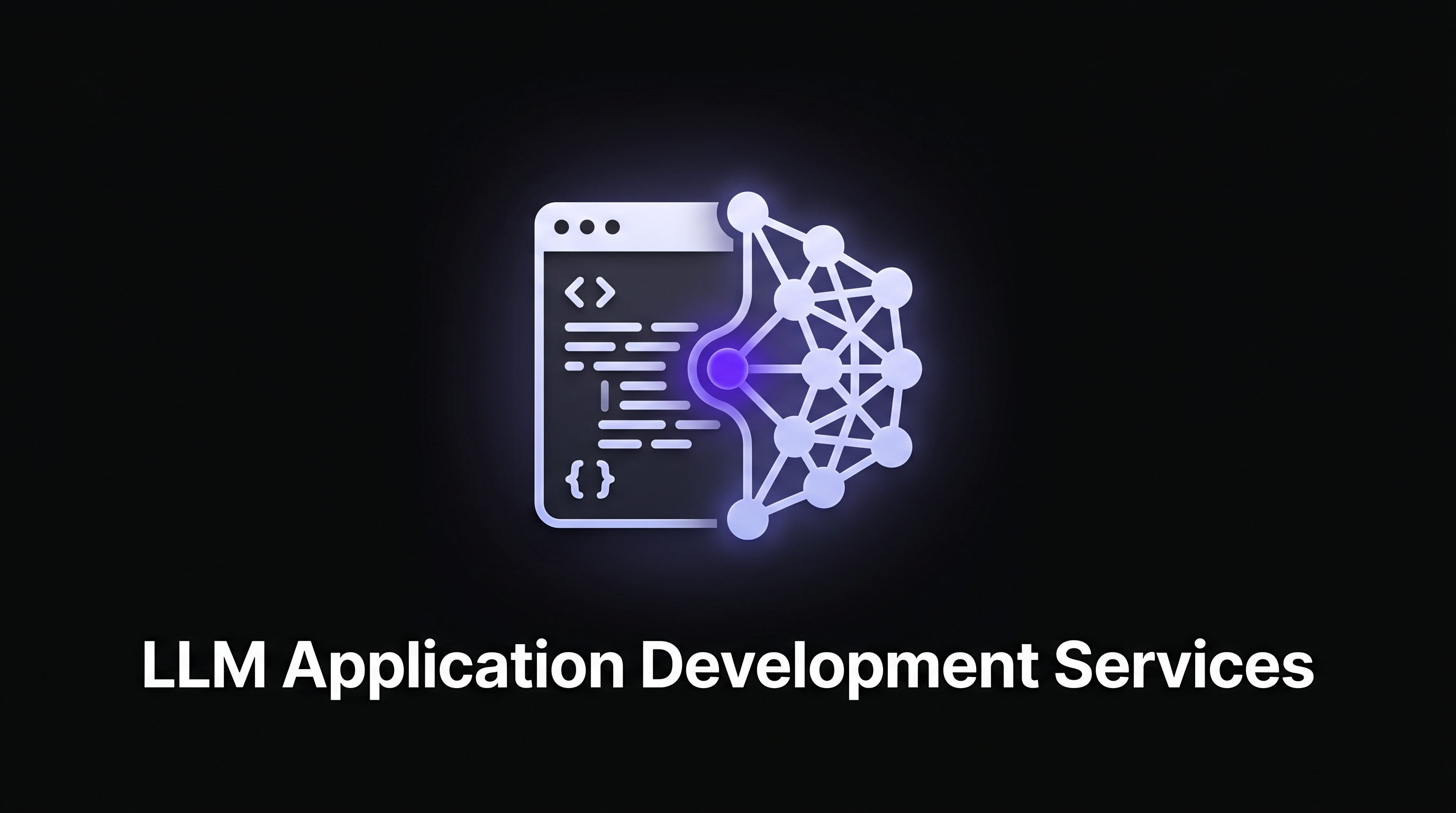 What is LLM Application Development Services