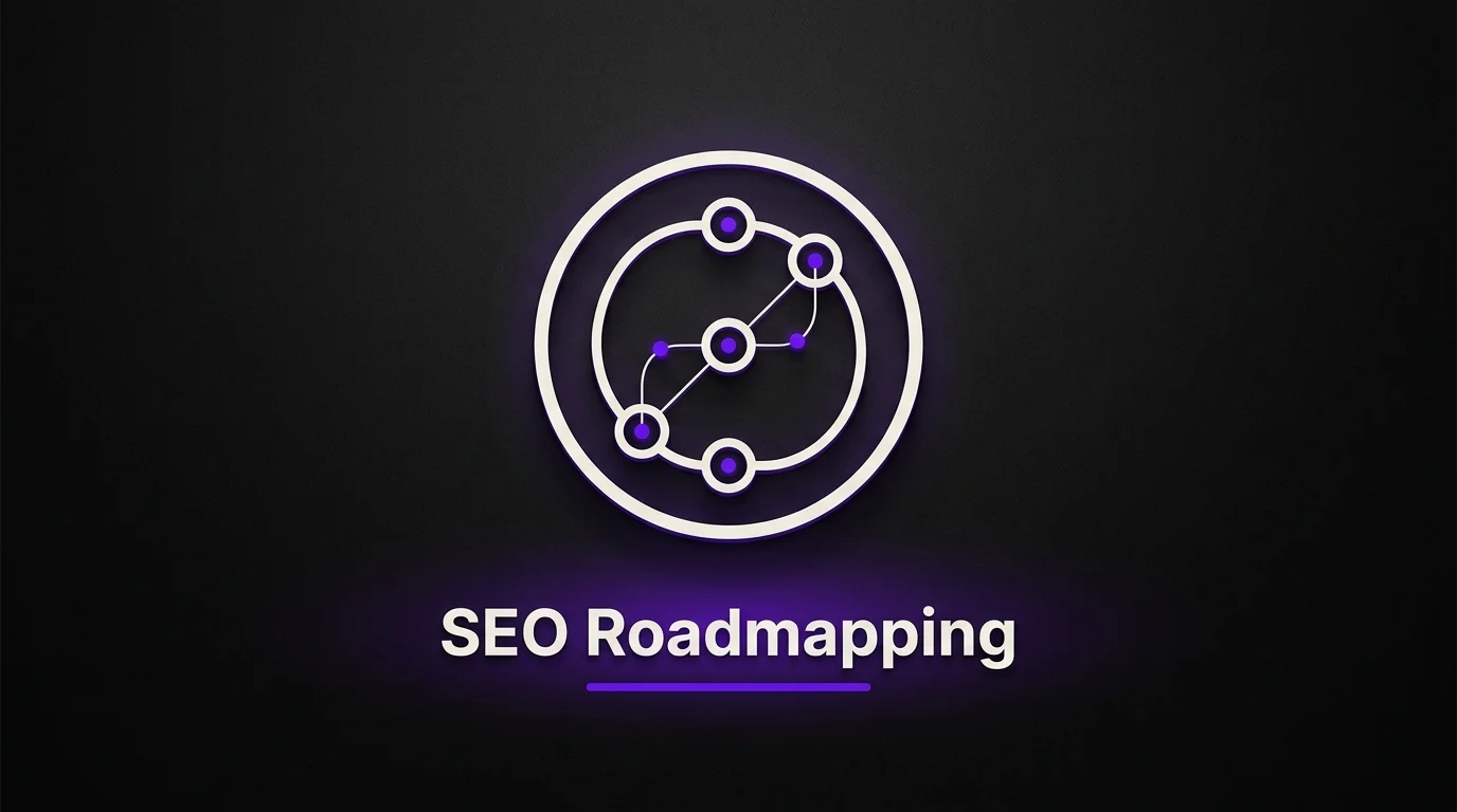 6 Step SEO Roadmapping Process